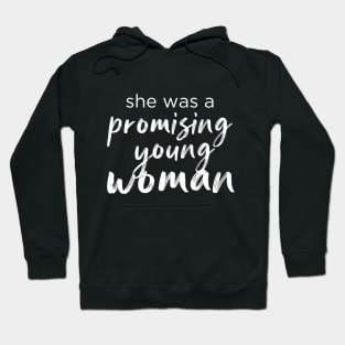 Promising Young Woman Feminists Hoodie